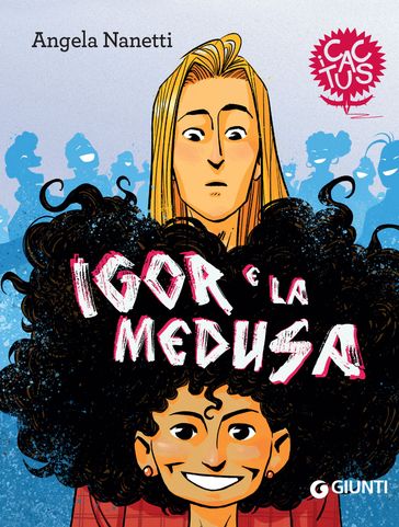 Igor e la medusa - Angela Nanetti