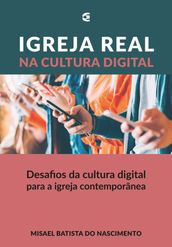 Igreja real na cultura digital