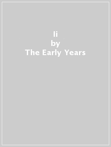 Ii - The Early Years