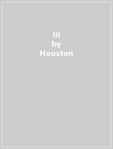 Iii - Houston