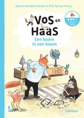 Ik leer lezen met Vos & Haas - Ik lees als Vos - Een boom in een boom