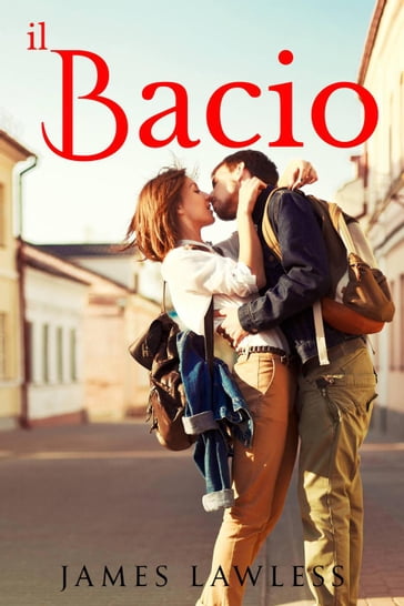 Il Bacio - James Lawless