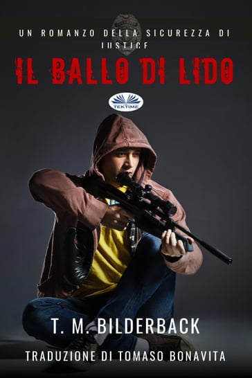 Il Ballo Di Lido - T. M. Bilderback