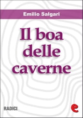 Il Boa delle Caverne