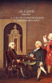 Il Caffè (1764-1766)