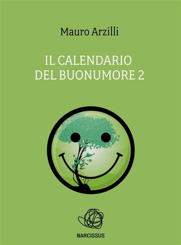 Il Calendario del Buonumore 2 - Mauro Arzilli