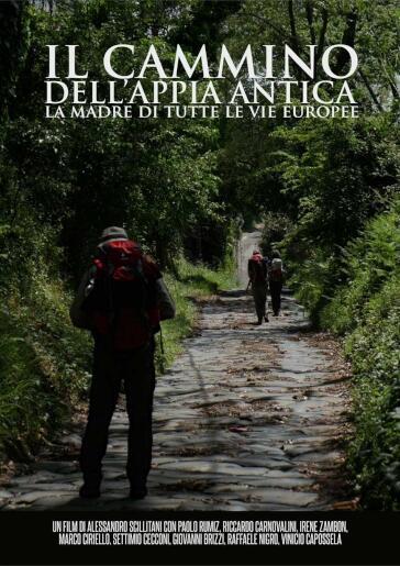 Il Cammino Dell'Appia Antica - Alessandro Scillitani