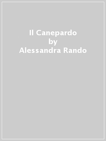 Il Canepardo - Alessandra Rando - Edoardo Lipari