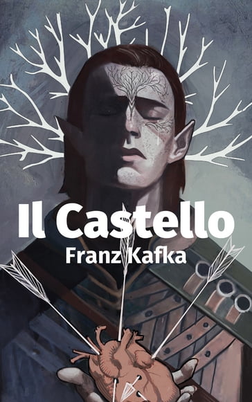 Il Castello - Franz Kafka