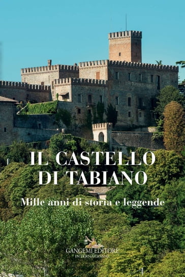 Il Castello di Tabiano - AA.VV. Artisti Vari