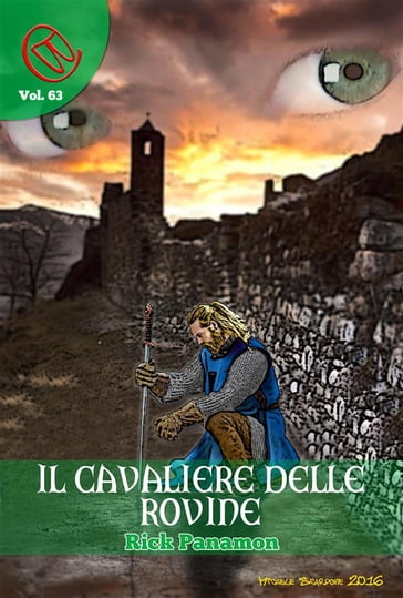 Il Cavaliere delle Rovine - Rick Panamon - Silvia Bordon