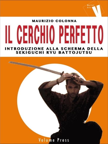 Il Cerchio Perfetto - Maurizio Colonna