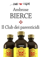 Il Club dei parenticidi