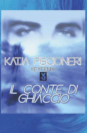 Il Conte di ghiaccio - Katja Piscioneri