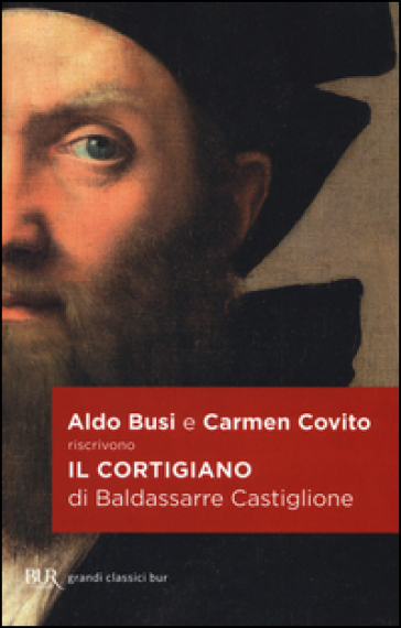 Il Cortigiano - Baldassarre Castiglione