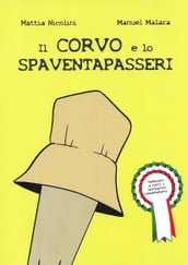 Il Corvo e lo Spaventapasseri