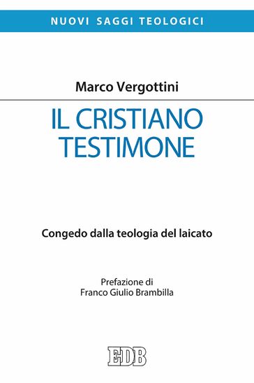 Il Cristiano testimone - Marco Vergottini