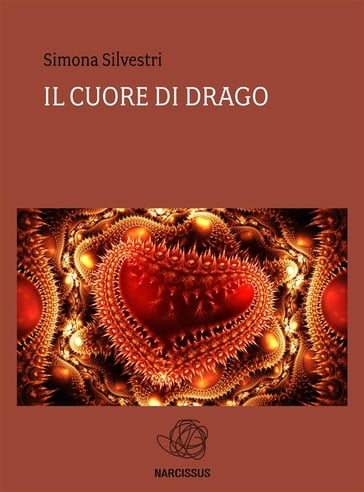 Il Cuore di Drago - Simona Silvestri