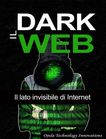 Il Dark Web - Charles Johnson Jr - Bolakale Aremu