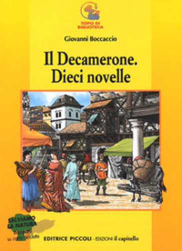 Il Decamerone. Dieci novelle - Giovanni Boccaccio