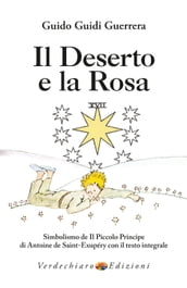 Il Deserto e la Rosa