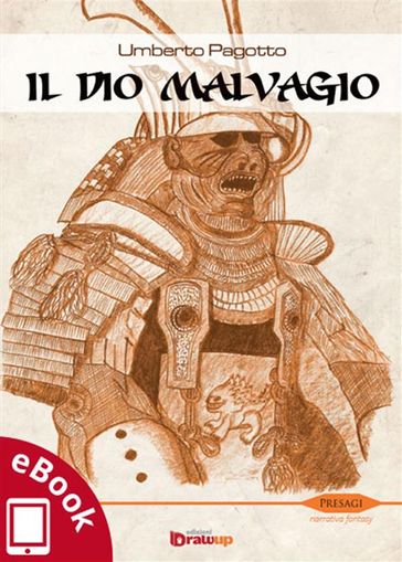 Il Dio malvagio - Umberto Pagotto