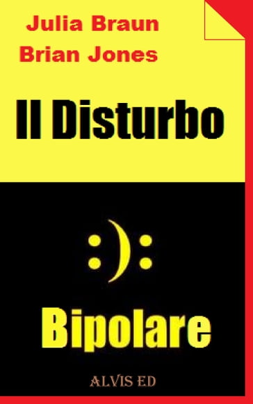 Il Disturbo Bipolare - Julia Braun