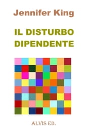 Il Disturbo Dipendente