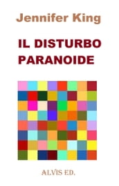 Il Disturbo Paranoide