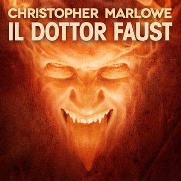 Il Dottor Faust - Christopher Marlowe - Dario Barollo