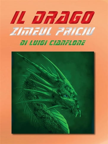 Il Drago Zimeul Priciu - Luigi Cianflone