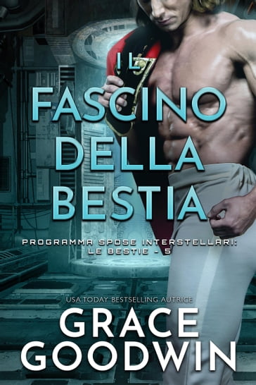 Il Fascino Della Bestia - Grace Goodwin