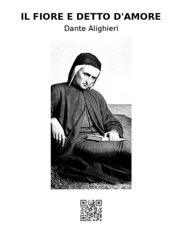 Il Fiore e Detto d'Amore - Dante Alighieri