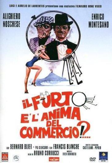 Il Furto E'L'Anima Del Commercio - Bruno Corbucci