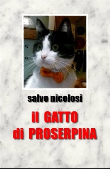 Il Gatto di Proserpina - NICOLOSI SALVO