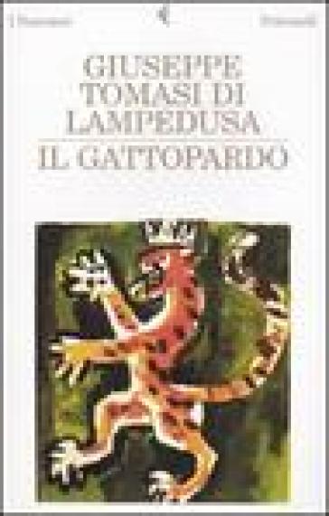 Il Gattopardo - Giuseppe Tomasi di Lampedusa