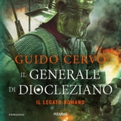 Il Generale di Diocleziano