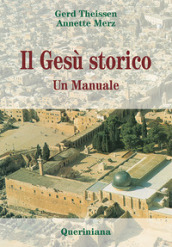 Il Gesù storico. Un manuale