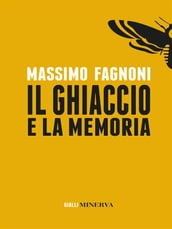 Il Ghiaccio e la memoria