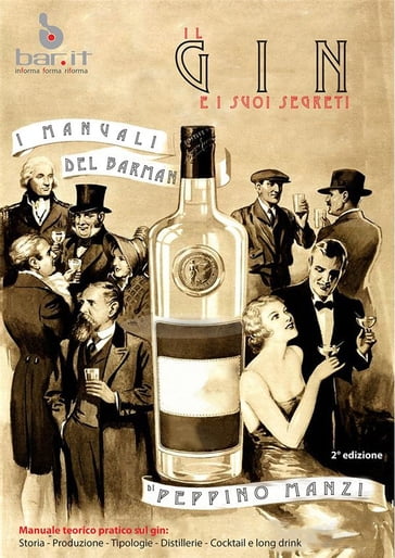 Il Gin e i suoi segreti - Peppino Manzi