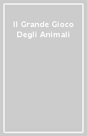 Il Grande Gioco Degli Animali