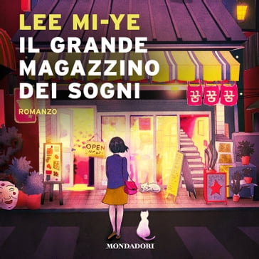 Il Grande Magazzino dei Sogni - Lee Mi-ye - Lia Iovenitti