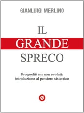 Il Grande Spreco