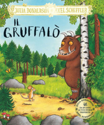 Il Gruffalò. Ediz. a colori - Julia Donaldson