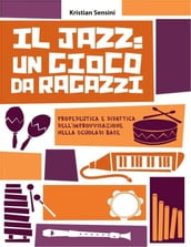 Il Jazz: un gioco da ragazzi