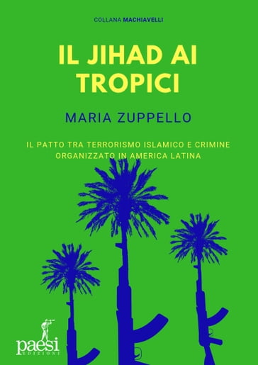 Il Jihad ai tropici - Maria Zuppello