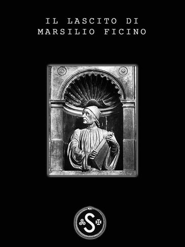 Il Lascito di Marsilio Ficino - Arkay