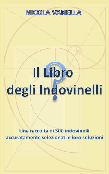 Il Libro degli Indovinelli - Nicola Vanella