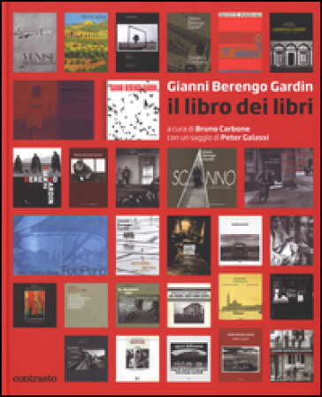 Il Libro dei libri - Gianni Berengo Gardin