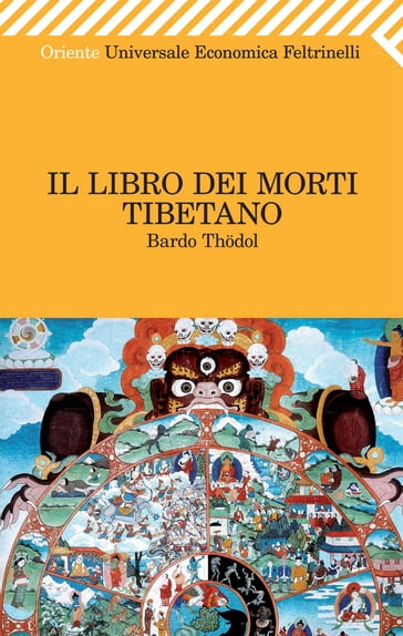 Il Libro dei morti tibetano - Bardo Thodol